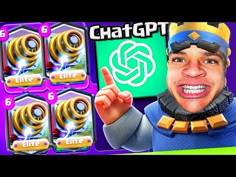 ChatGPT Picks My DECK in Clash Royale
