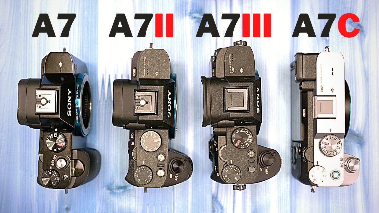 Sony A7 Series Comparison: A7, II, III & C πΈ