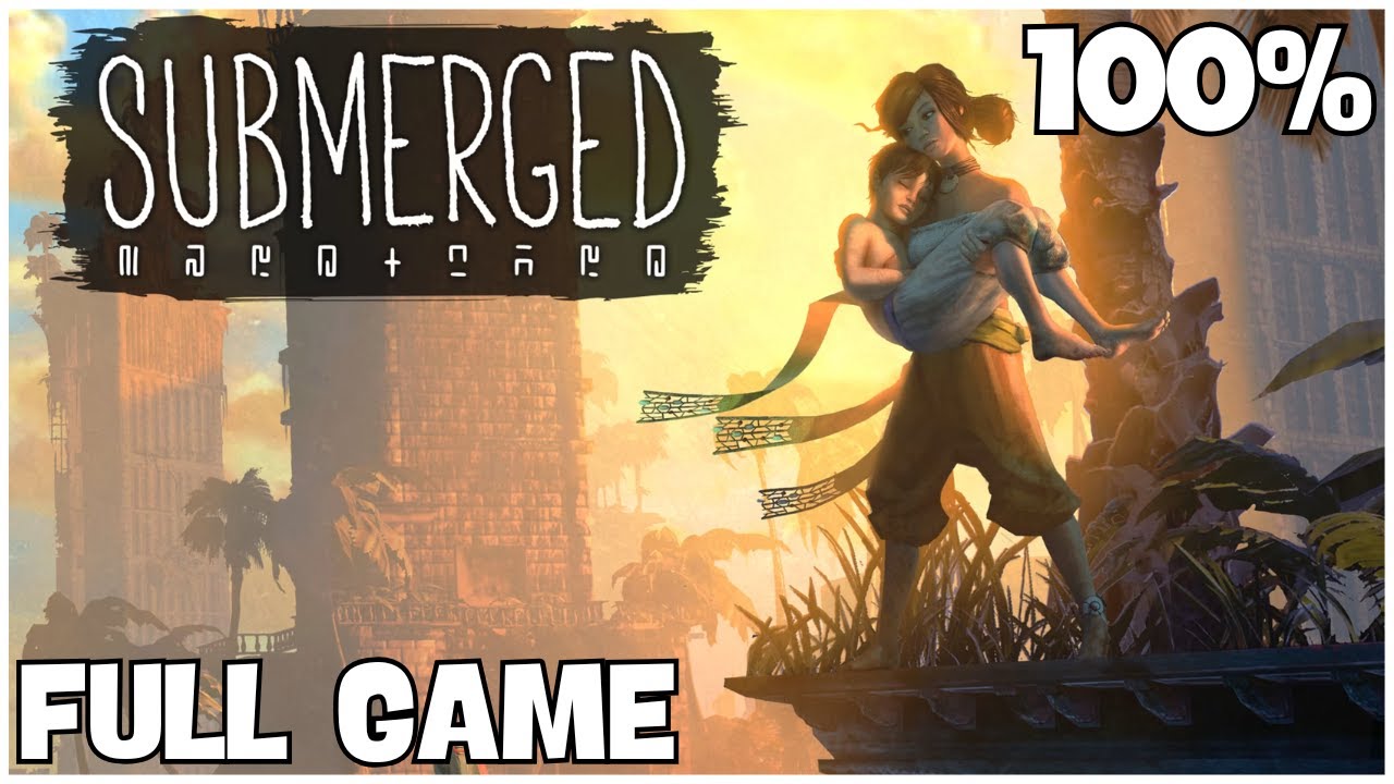 Submerged Complete Gameplay & Achievements 🌊