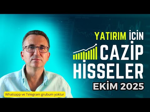 Yatırım İçin Cazip Hisseler Ekim 2025 #borsa #hisse