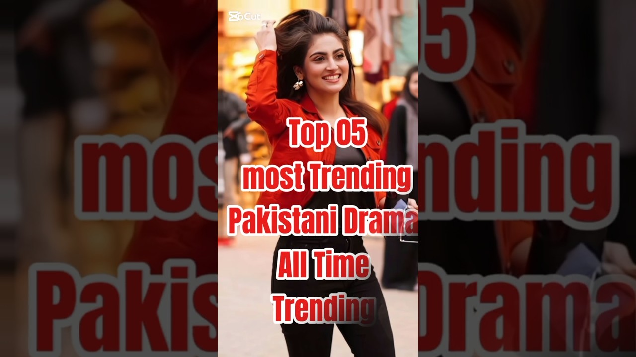 Top 05 Top 5 Trending Pakistani Dramas of 2025 🎬