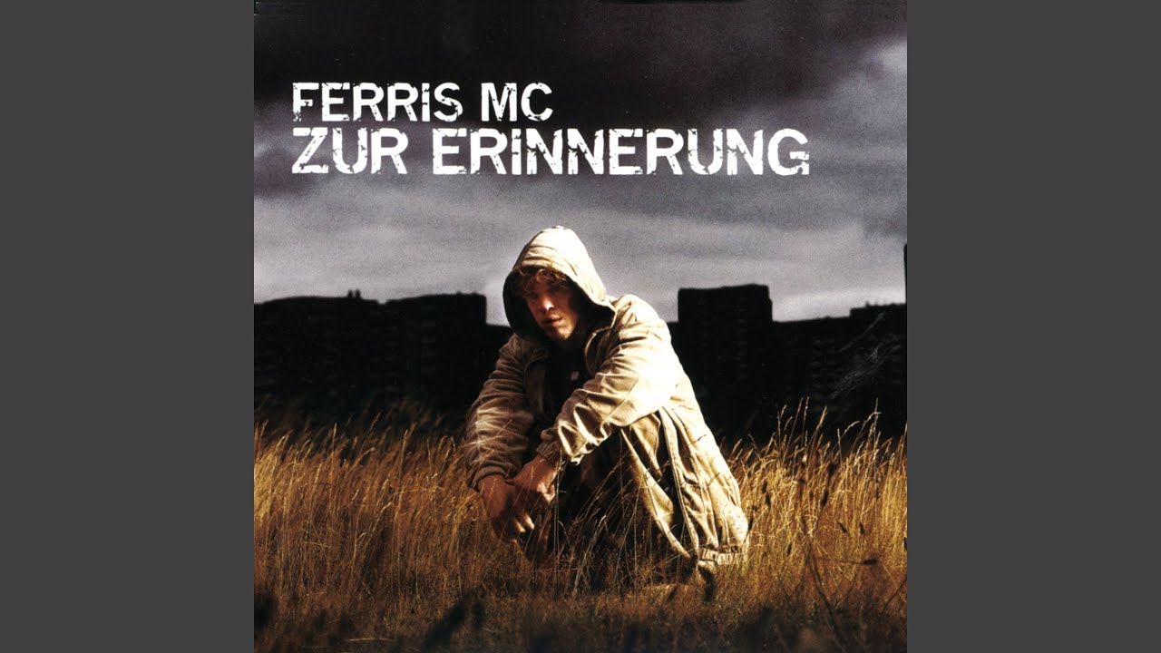Ferris MC - Zur Erinnerung (2003)