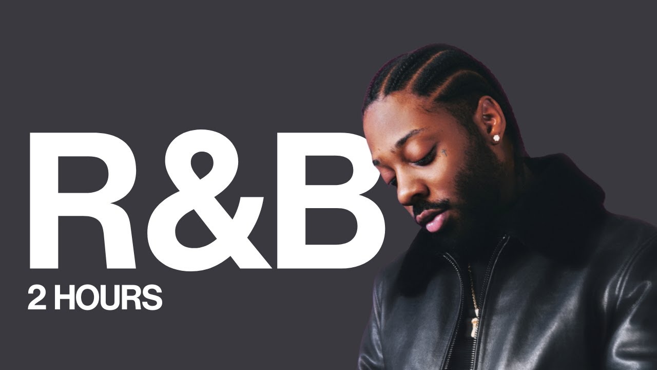 2 Relaxing 2-Hour Chill R&B Playlist 🎶 | Brent Faiyaz, Drake, Sonder & More