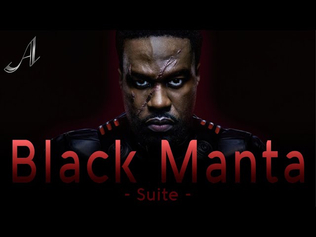 Black Manta Suite | Aquaman Duology OST by Rupert Gregson-Williams ๐ถ