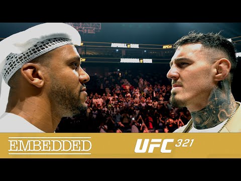 UFC 321 Embedded: Vlog Series - Episode 5