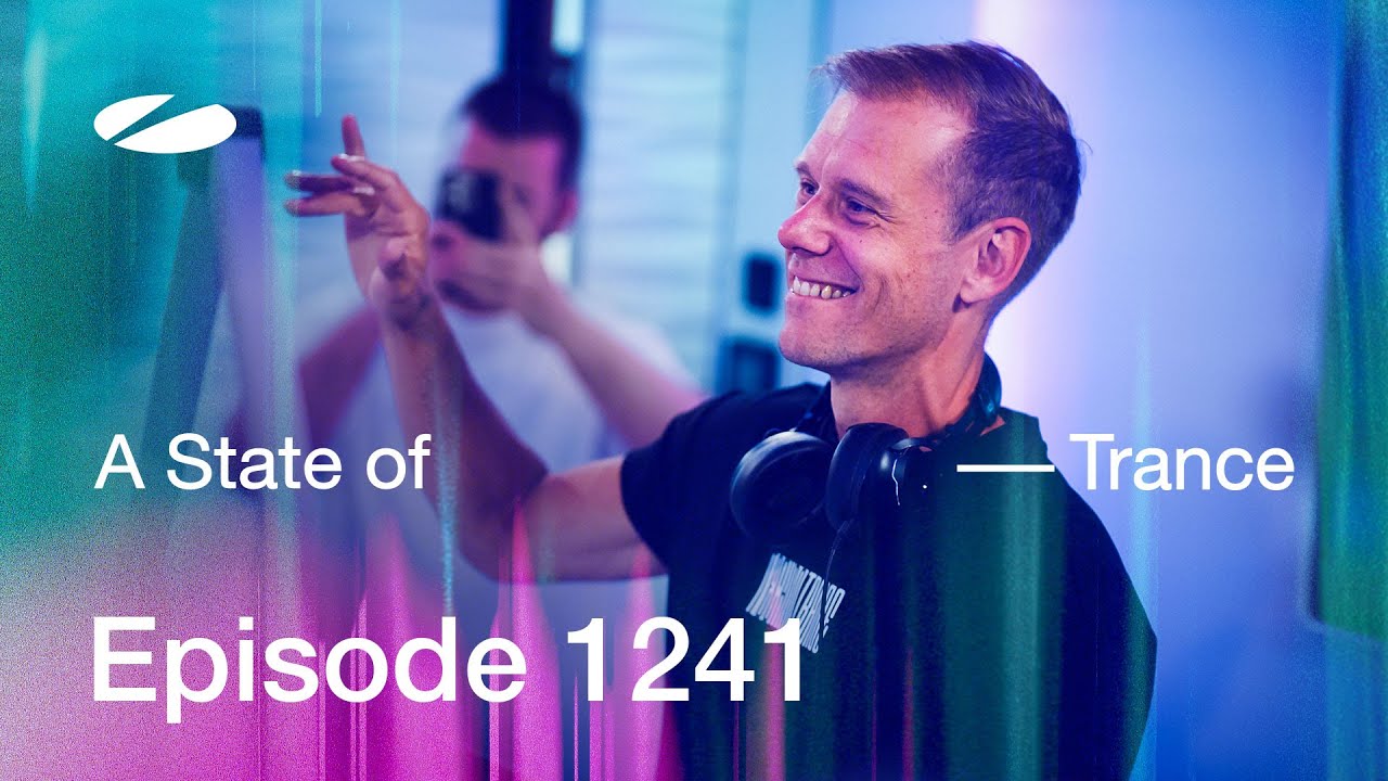 A State of Trance 1241 & ASOT 2025 Mix 🎶
