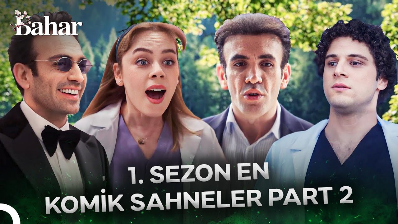 1. Sezon En Komik Sahneler Part 2 🍬 - Bahar
