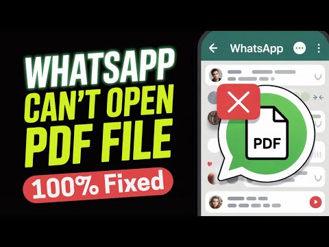 How to Fix Whatsapp PDF File Not Opening Problem | Whatsapp Can't Open PDF File (2025)