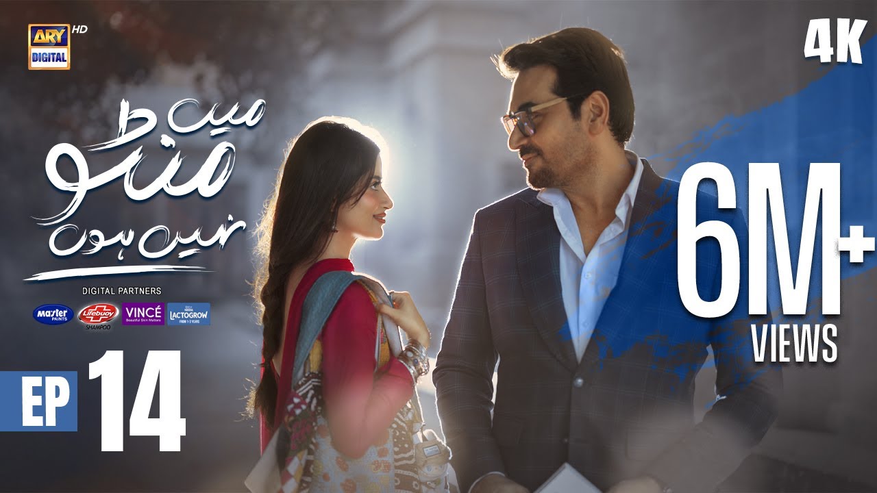 Main Manto Nahi Hoon Episode 14 - Humayun Saeed & Sajal Aly