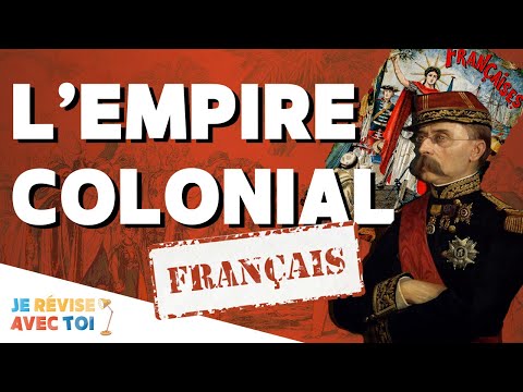 L'EMPIRE COLONIAL FRANÇAIS AU XIXème SIÈCLE | Je révise avec toi | #35