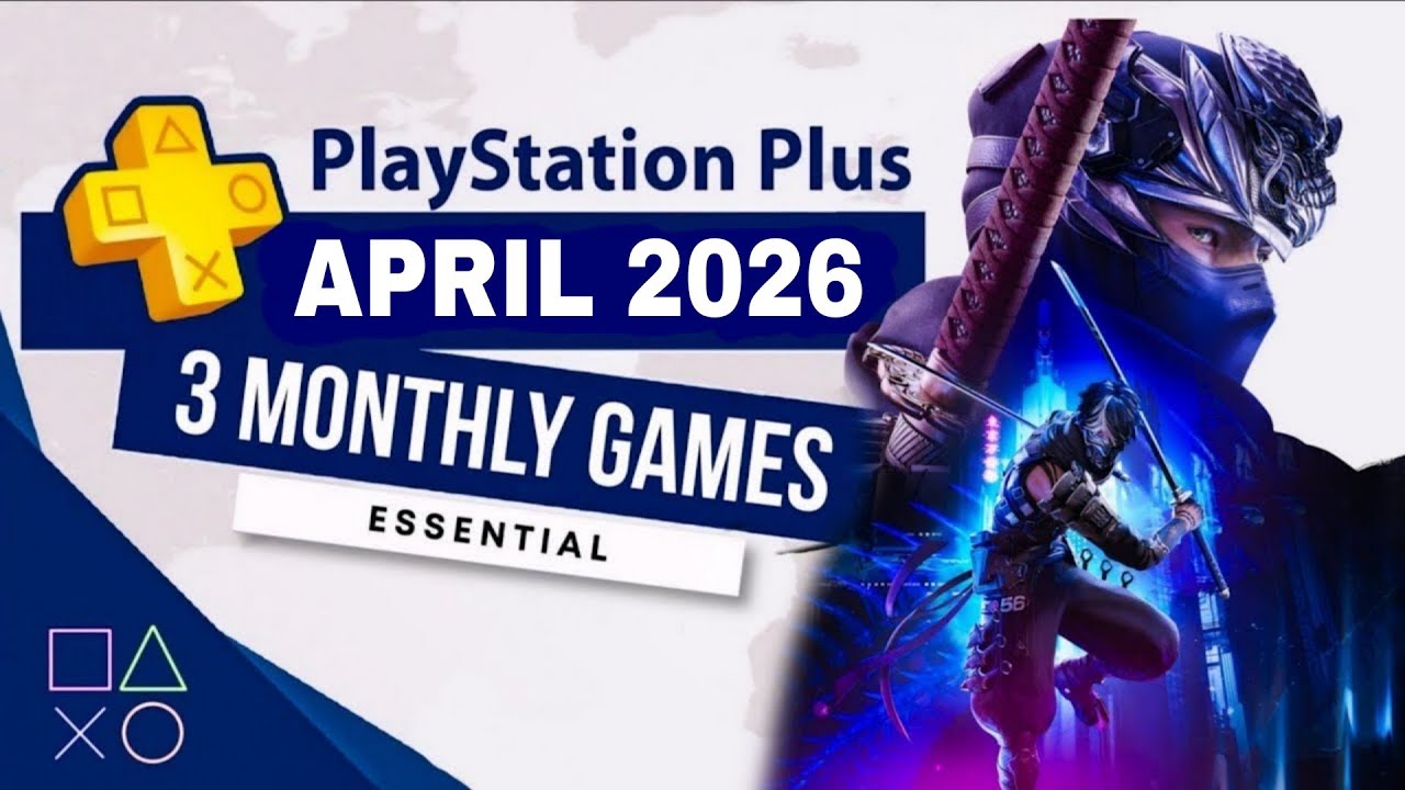 PlayStation Plus Essential April 2026 Monthly Games | PS Plus April 2026