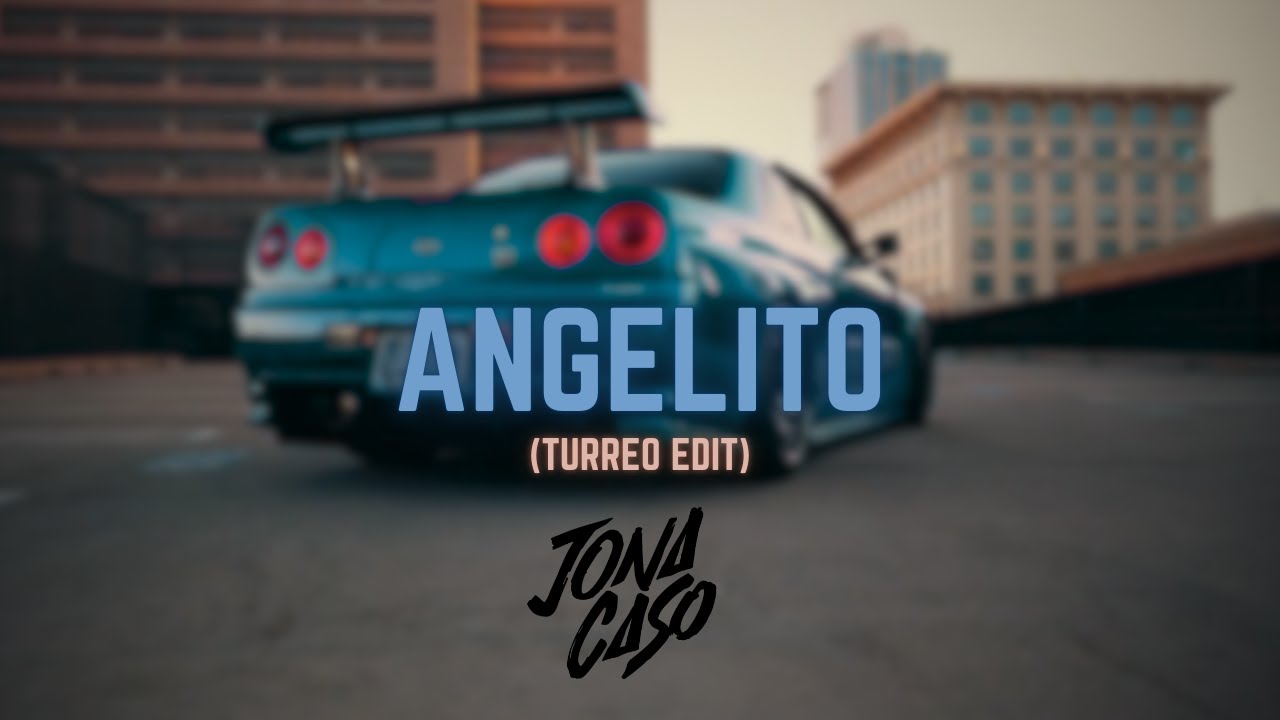 Angelito (Turreo Edit) - Jona Caso & @OficialDonOmar 🎶