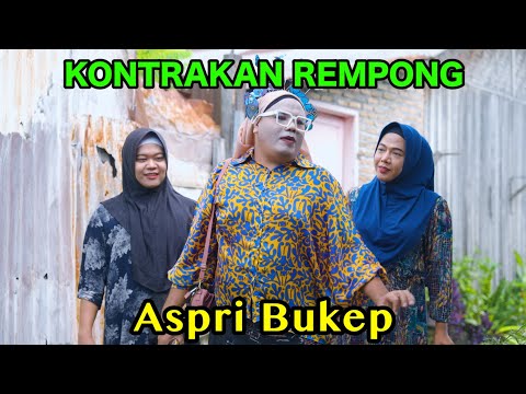 ASPRI BUKEP || KONTRAKAN REMPONG EPISODE 1035