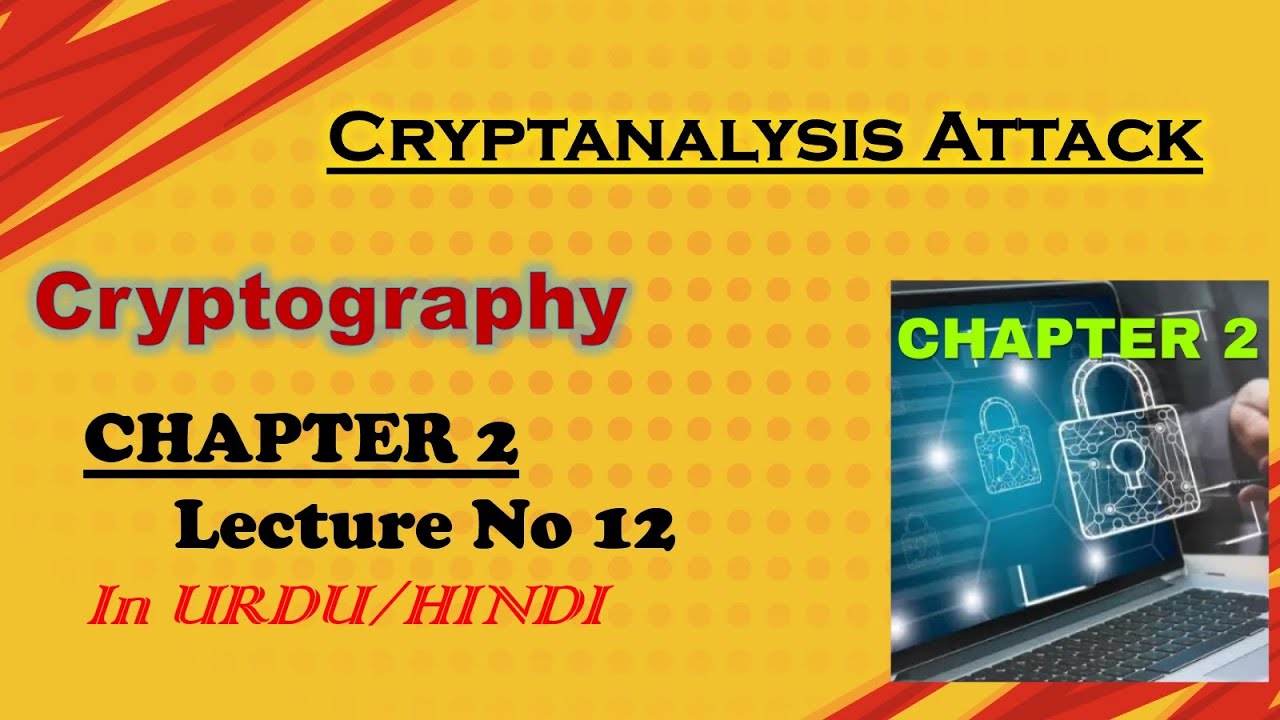 Cryptanalysis Attacks Explained: Key Insights in Cryptography 🔐