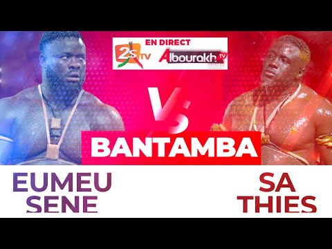 🔴BANTAMBA: SPÉCIAL COMBAT EUMEU SENE VS SA THIES AVEC MODOU MBAYE - MARDI 07 MAI 2024