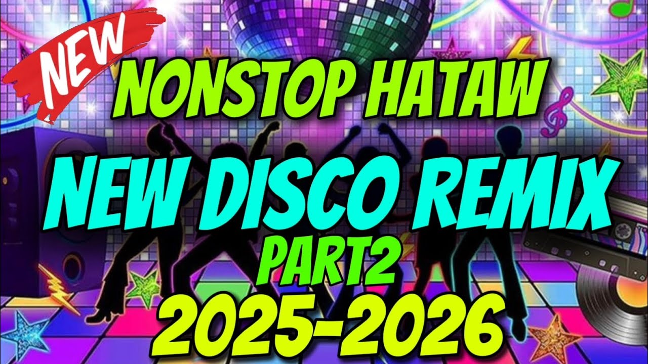 Part2 Disco Remix 2025-2026 🎶