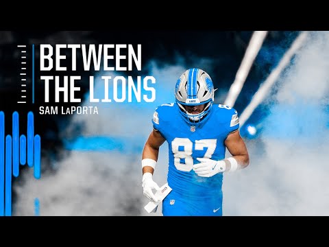 Between The Lions: Sam LaPorta | Detroit Lions