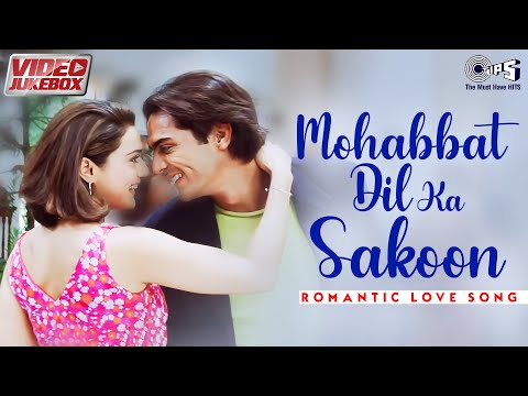 Mohabbat Dil Ka Sakoon | Romantic Love Songs | Video Jukebox | Hindi Hits @tipsofficial