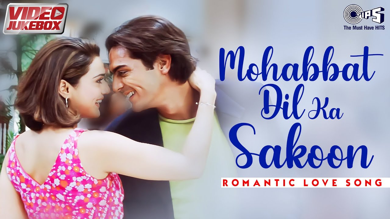 Mohabbat Dil Ka Sakoon: Romantic Hindi Love Songs 🎶