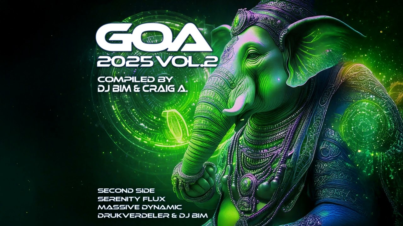 Goa 2025, Goa 2025 Vol. 2 Mix by DJ Bim & Craig A 🎶
