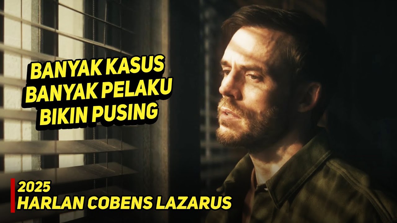 Terungkap! Pelaku Asli di Series Lazarus Harlan Cobens (2025) 😲