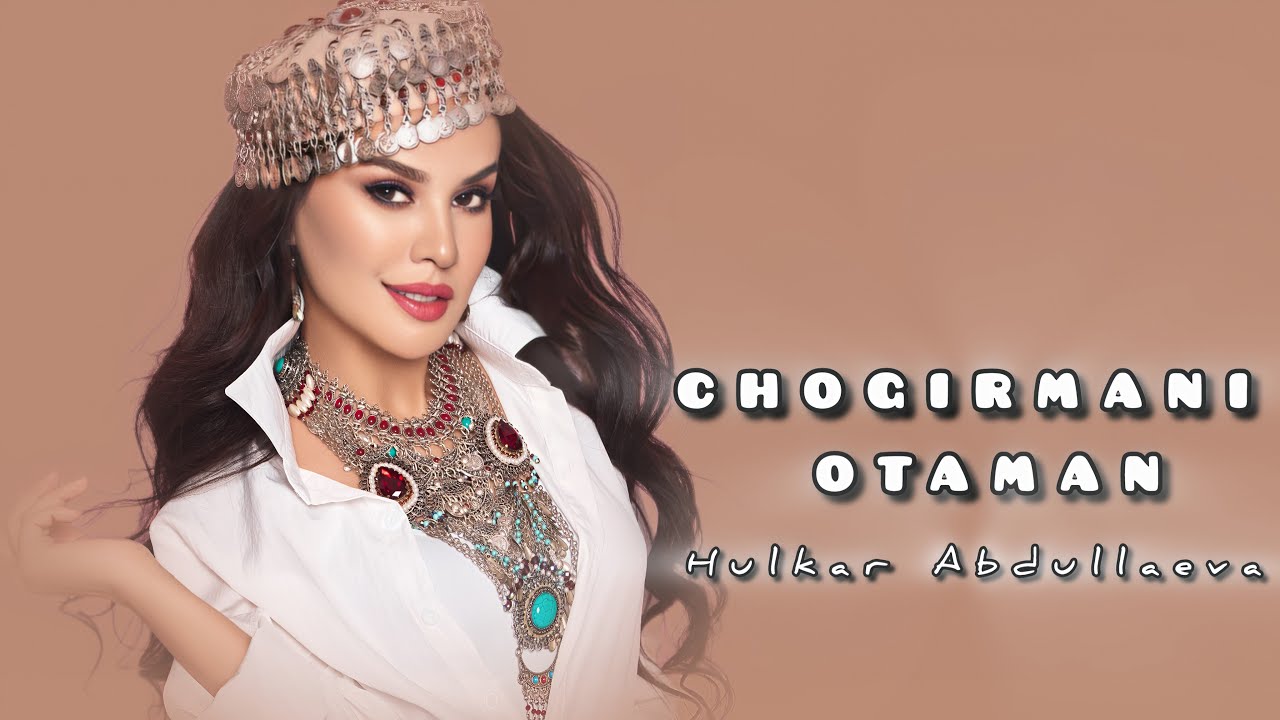 Hulkar Abdullaeva's Captivating Music Version of 'Chogirman Otaman' 🎶