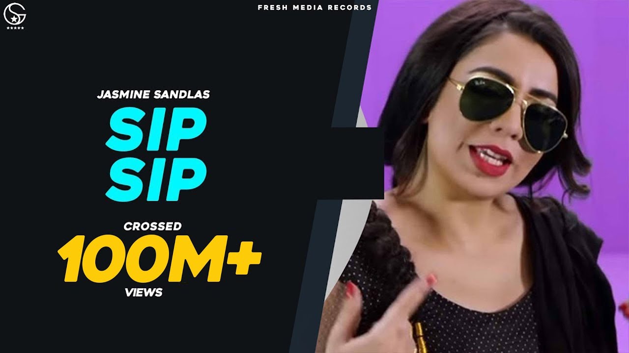 SIP SIP by Jasmine Sandlas ft. Intense πΆ | Full Video & Download Links