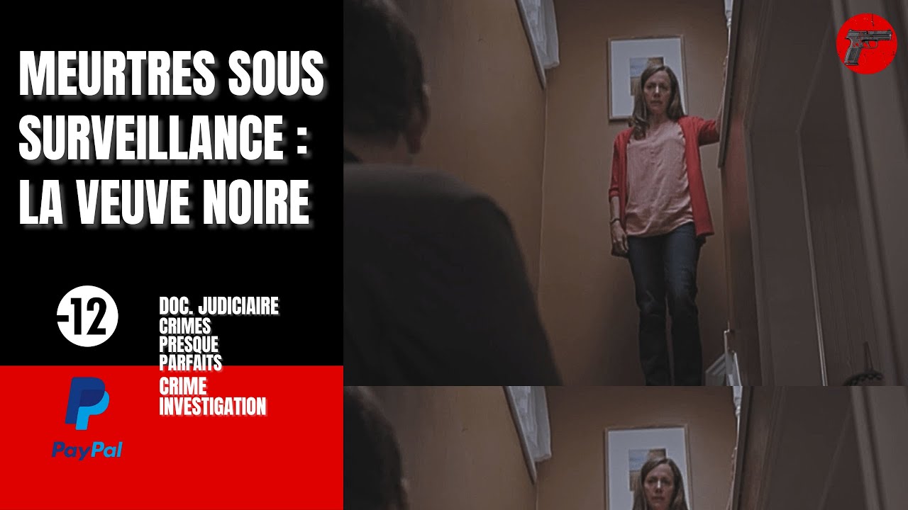 Meurtres sous surveillance : La veuve noire | Crime Investigation |