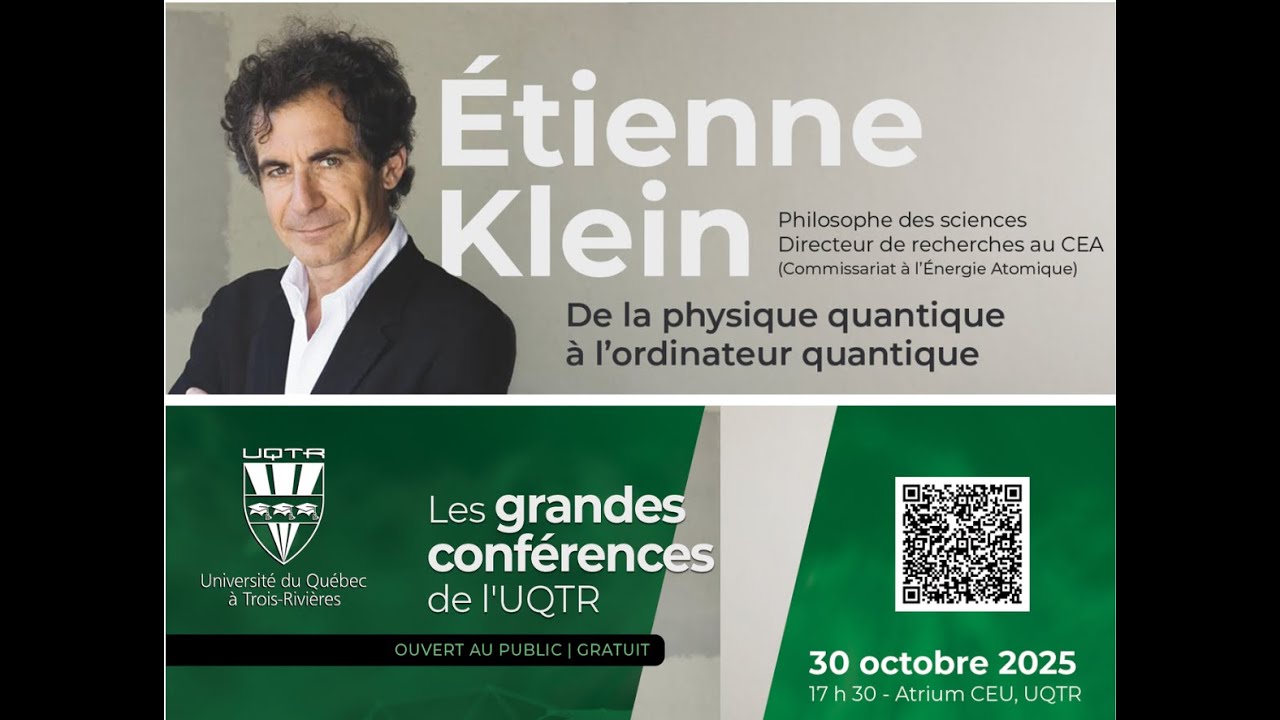 Conférence d'Étienne Klein sur la physique quantique 🔬
