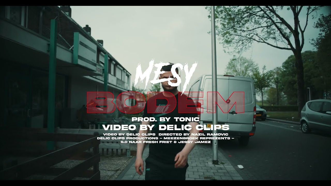 Mesy - Bodem ๐ถ Official Music Video | Tonic Production