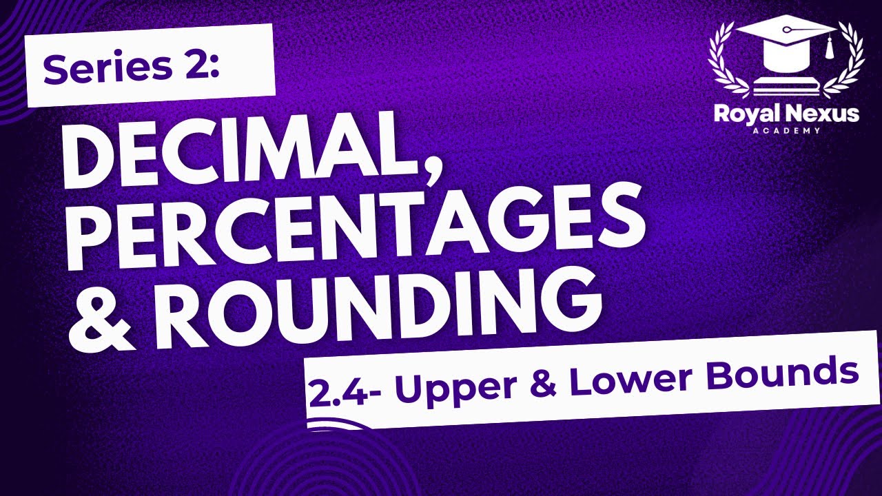 Master Upper & Lower Bounds in O Level & IGCSE Math 📚 | Rounding Techniques Explained