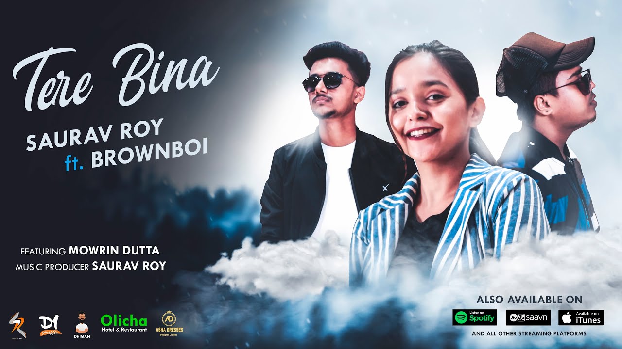 Saurav Roy & Brownboi Shine in 'Tere Bina' Official Music Video 🎶