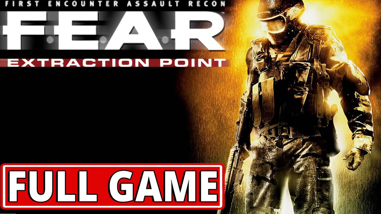 F.E.A.R.: Extraction Point Full Walkthrough 🎮