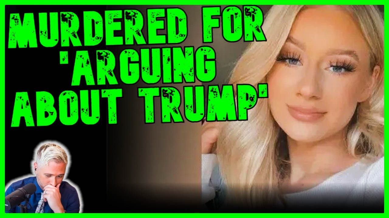 MAGA Dad M*RDERS Own Daughter After Arguing About Trump | The Kyle Kulinski Show
