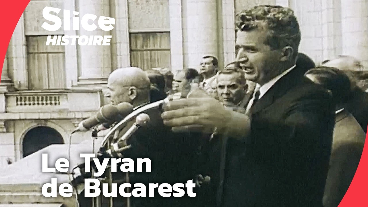 Nicolae Ceaușescu : Du Cordonnier au Dictateur | SLICE HISTOIRE