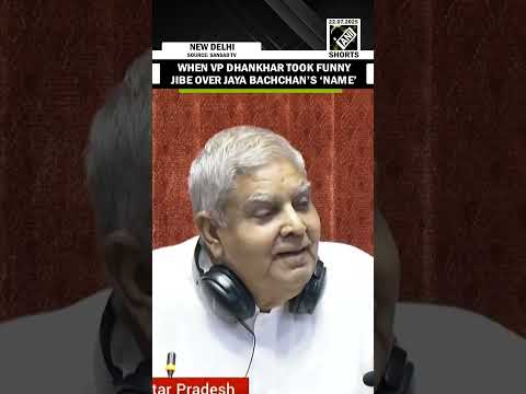 When VP Dhankhar took funny jibe at Jaya Bachchan’s ‘name’ in Rajya Sabha