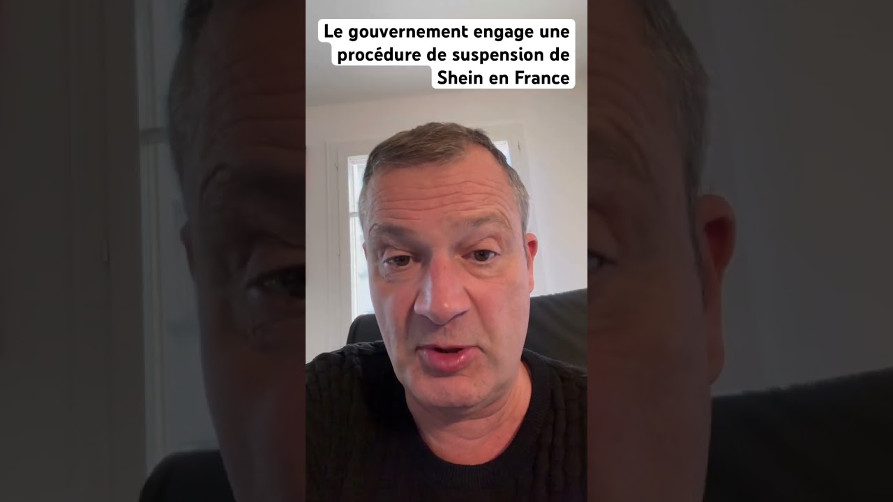 Le gouvernement français entame une procédure de suspension de Shein
