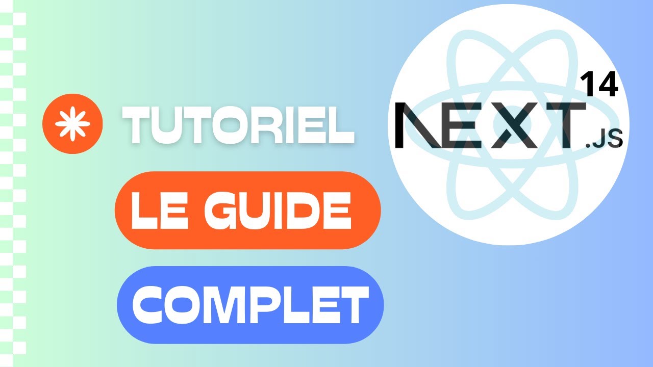 Tuto Next.js 2024 : Guide Complet pour Débutants 🚀