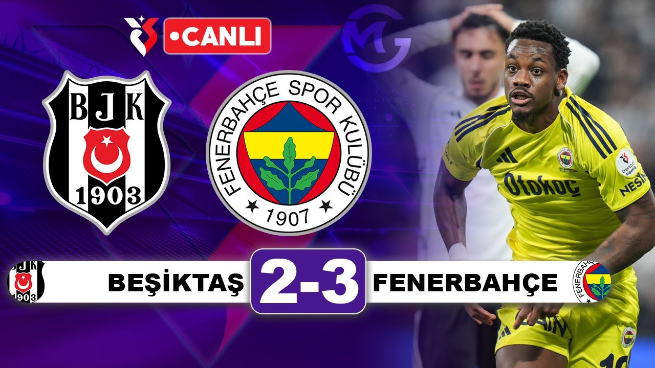 Beşiktaş Fenerbahçe Canlı Yayını | Süper Lig 11. Hafta Derbisi ⚽