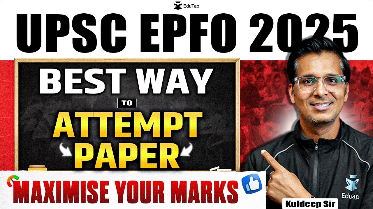 UPSC EPFO 2025: Tips to Maximize Your Score 📈
