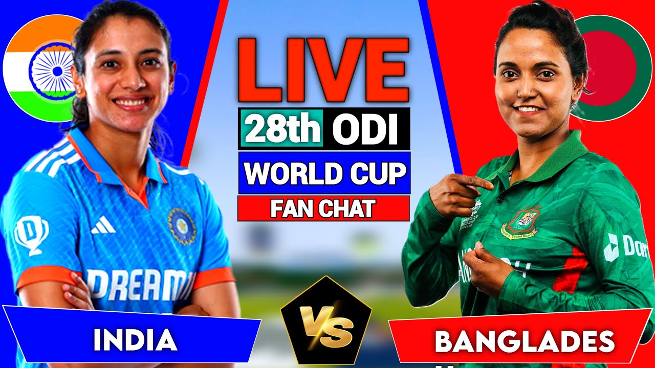 India Women vs Bangladesh Women | Live Score & Highlights | WC 2025 ODI Match 🏏