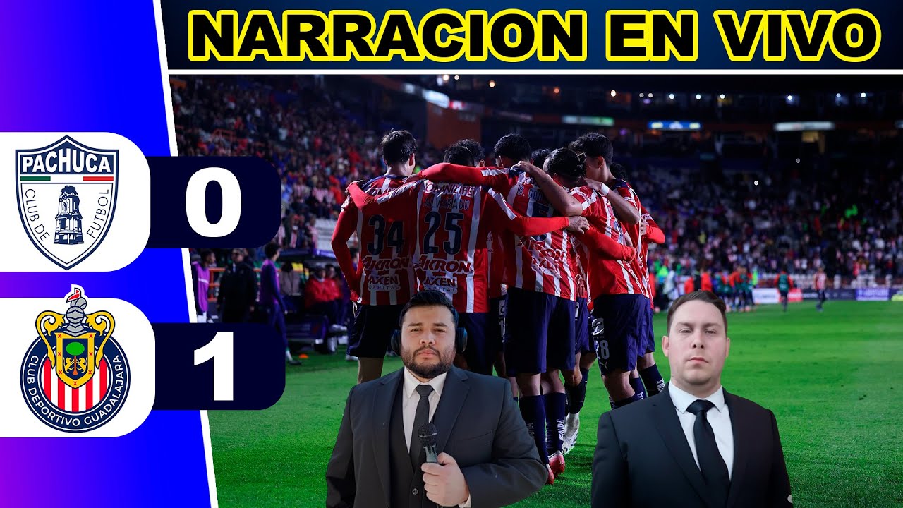 Pachuca vs Chivas en Vivo ⚽ Liga MX Jornada 16 - Apertura 2025