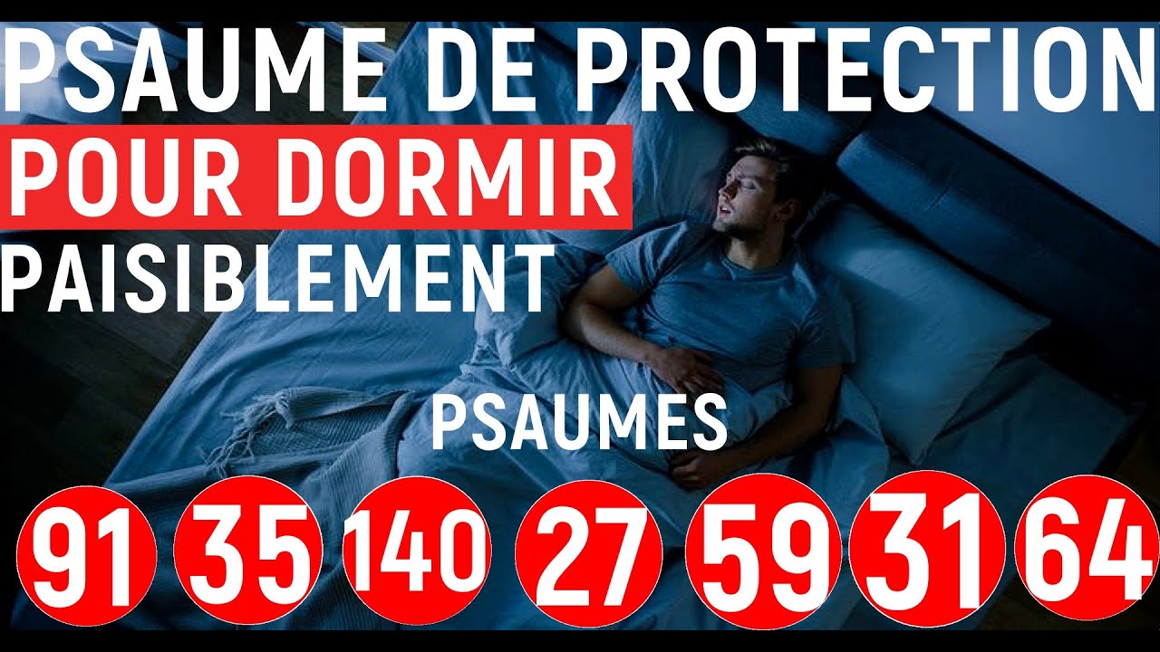 Laissez jouer Cette Prière pendant que vous Dormez, Psaume de protection Pour Dormir Paisiblement