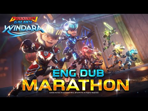 BoBoiBoy Galaxy WINDARA MARATHON EP1-6 (ENG DUB)