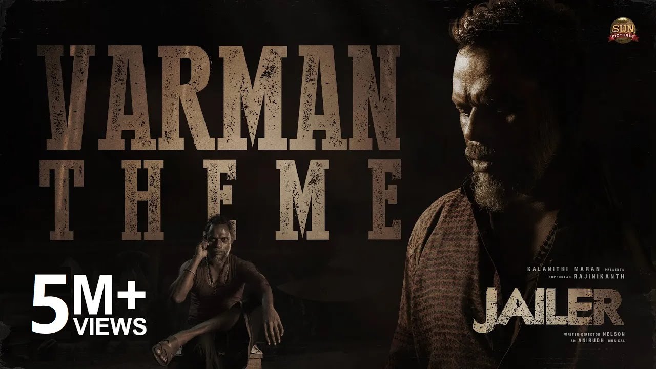 JAILER - Varman Theme | OST Video | Superstar Rajinikanth | Sun Pictures | Anirudh | Nelson
