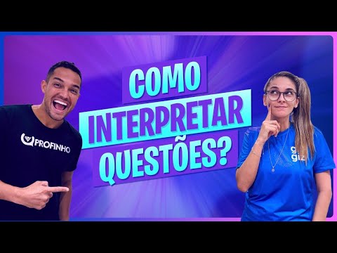 🚨COMO INTERPRETAR QUESTÕES NAS PROVAS?