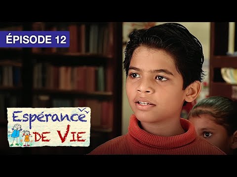 Espérance de Vie – Épisode 12 – Deux sœurs face au destin – Série indienne doublée en français