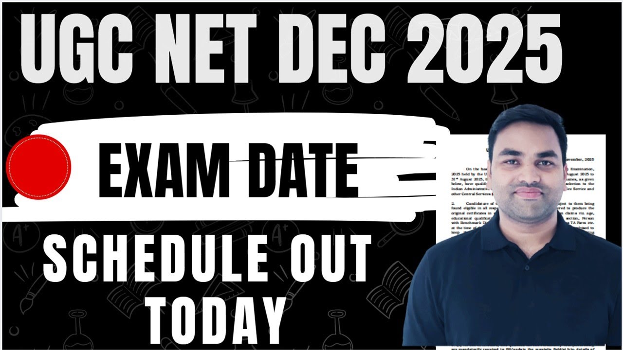 UGC NET December 2025 Exam Schedule Released 🗓️