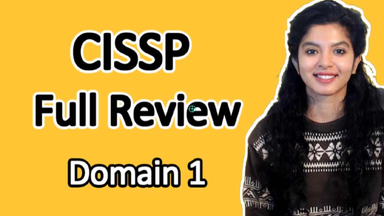 CISSP Domain 1 & 2 Full Review | Security & Asset Security