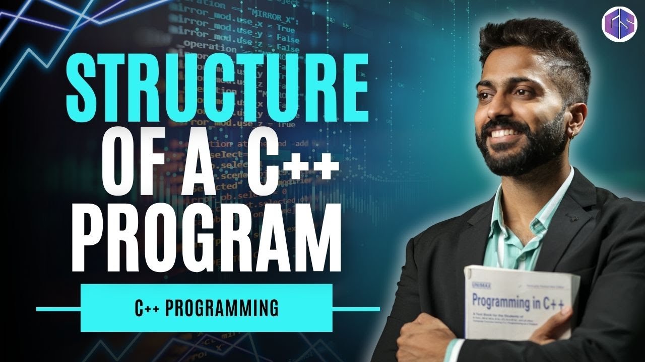 C++ Program Structure for Beginners | GateSmashers